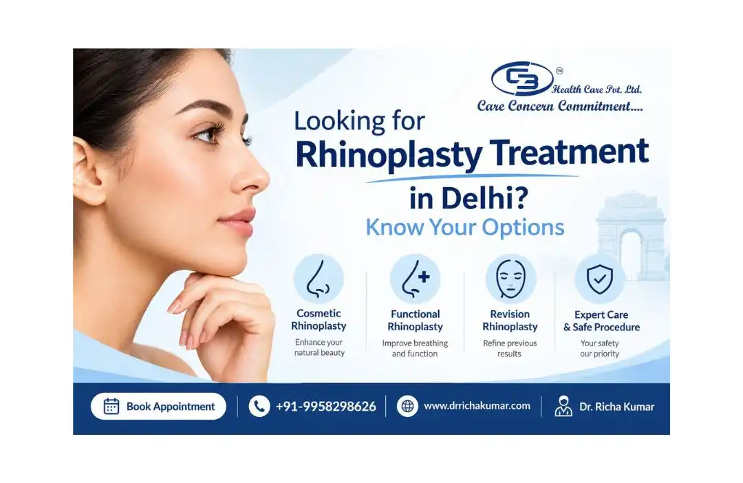 Looking for Rhinoplasty Treatment in Delhi? Know Your Options