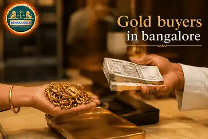 Gold Buyers in Bangalore | Purity Testing, Clear Value & Payment Process