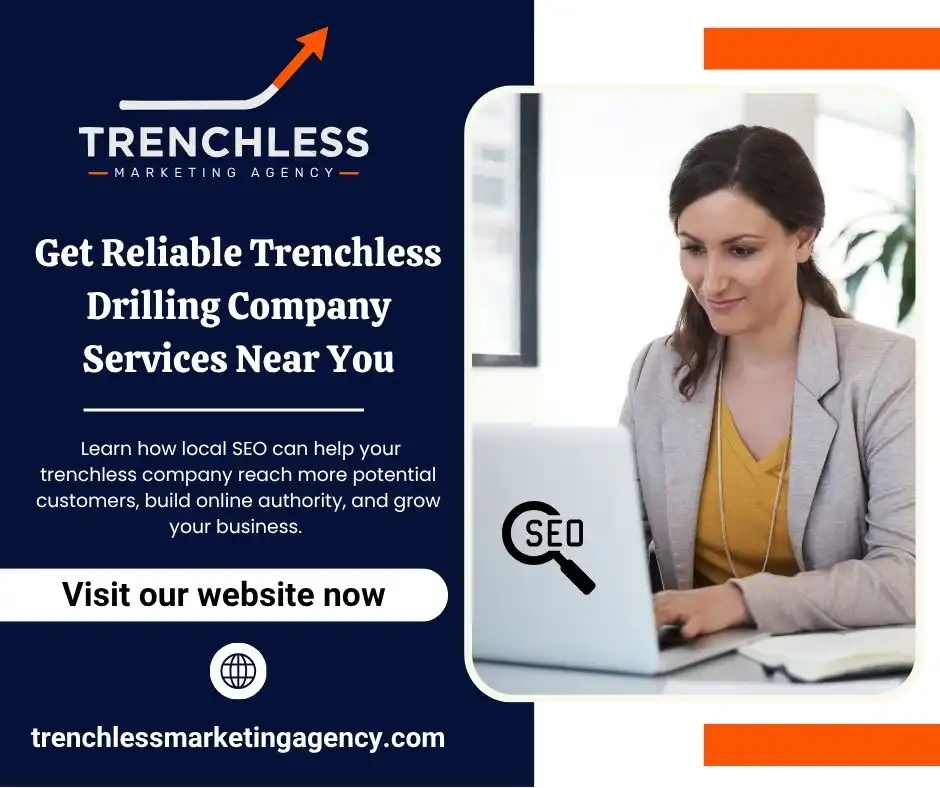 Get Reliable Trenchless Drilling Company Services Near You